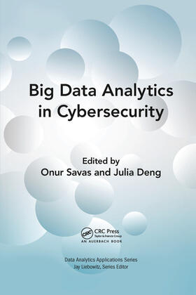 Deng / Savas |  Big Data Analytics in Cybersecurity | Buch |  Sack Fachmedien