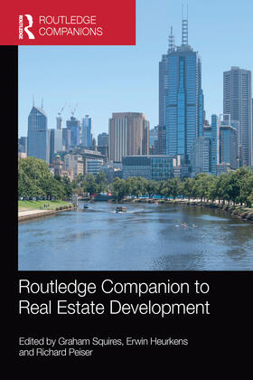 Squires / Heurkens / Peiser |  Routledge Companion to Real Estate Development | Buch |  Sack Fachmedien