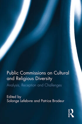 Lefebvre / Brodeur |  Public Commissions on Cultural and Religious Diversity | Buch |  Sack Fachmedien