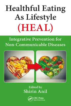 Anil |  Healthful Eating As Lifestyle (HEAL) | Buch |  Sack Fachmedien