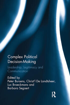 Bursens / De Landtsheer / Braeckmans |  Complex Political Decision-Making | Buch |  Sack Fachmedien