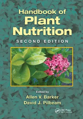 Barker / Pilbeam |  Handbook of Plant Nutrition | Buch |  Sack Fachmedien