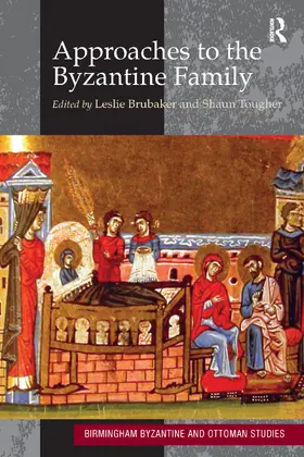 Brubaker / Tougher |  Approaches to the Byzantine Family | Buch |  Sack Fachmedien