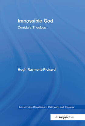 Rayment-Pickard |  Impossible God | Buch |  Sack Fachmedien