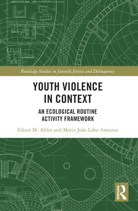 Ahlin / Antunes |  Youth Violence in Context | Buch |  Sack Fachmedien