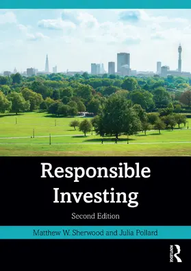 Pollard / Sherwood |  Responsible Investing | Buch |  Sack Fachmedien