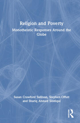 Crawford Sullivan / Offutt / Siddiqui |  Religion and Poverty | Buch |  Sack Fachmedien