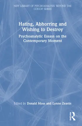 Moss / Zeavin |  Hating, Abhorring and Wishing to Destroy | Buch |  Sack Fachmedien