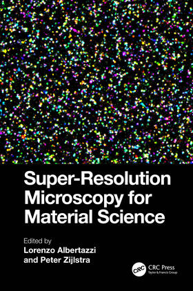 Albertazzi / Zijlstra |  Super-Resolution Microscopy for Material Science | Buch |  Sack Fachmedien