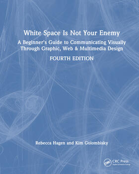 Golombisky / Hagen |  White Space Is Not Your Enemy | Buch |  Sack Fachmedien