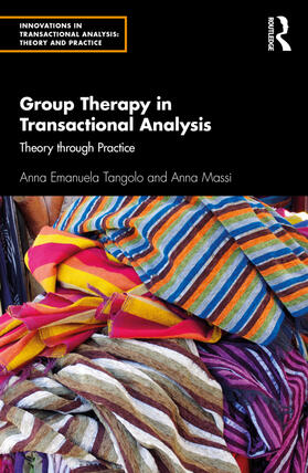 Tangolo / Massi |  Group Therapy in Transactional Analysis | Buch |  Sack Fachmedien