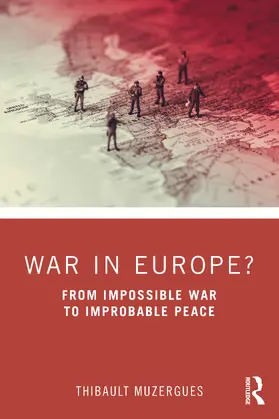 Muzergues |  War in Europe? | Buch |  Sack Fachmedien