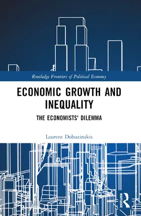 Dobuzinskis |  Economic Growth and Inequality | Buch |  Sack Fachmedien