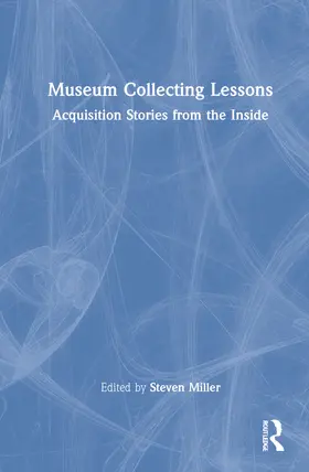 Miller |  Museum Collecting Lessons | Buch |  Sack Fachmedien