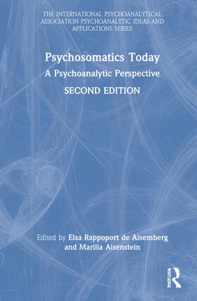 De Aisemberg / Aisenstein |  Psychosomatics Today | Buch |  Sack Fachmedien