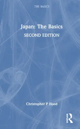 Hood |  Japan: The Basics | Buch |  Sack Fachmedien