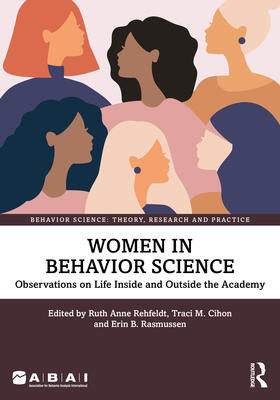 Rehfeldt / Rasmussen / Cihon |  Women in Behavior Science | Buch |  Sack Fachmedien