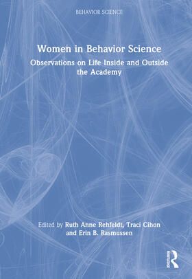 Rehfeldt / Rasmussen / Cihon |  Women in Behavior Science | Buch |  Sack Fachmedien