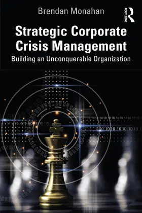 Monahan |  Strategic Corporate Crisis Management | Buch |  Sack Fachmedien