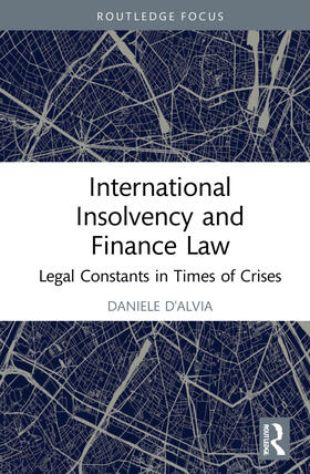 D'Alvia |  International Insolvency and Finance Law | Buch |  Sack Fachmedien