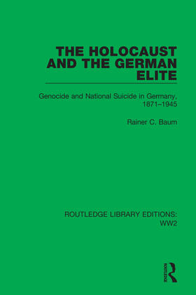 Baum |  The Holocaust and the German Elite | Buch |  Sack Fachmedien