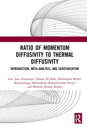 Animasaun / Shah / Wakif |  Ratio of Momentum Diffusivity to Thermal Diffusivity | Buch |  Sack Fachmedien