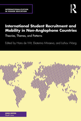 de Wit / Minaeva / Wang |  International Student Recruitment and Mobility in Non-Anglophone Countries | Buch |  Sack Fachmedien