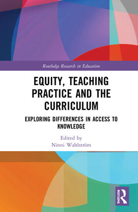 Wahlström |  Equity, Teaching Practice and the Curriculum | Buch |  Sack Fachmedien
