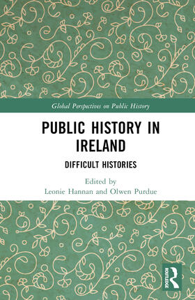 Hannan / Purdue |  Public History in Ireland | Buch |  Sack Fachmedien