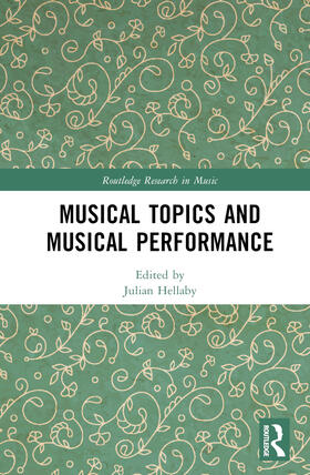 Hellaby |  Musical Topics and Musical Performance | Buch |  Sack Fachmedien