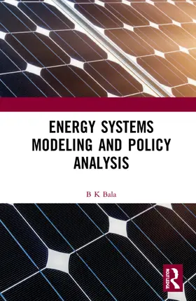 Bala |  Energy Systems Modeling and Policy Analysis | Buch |  Sack Fachmedien