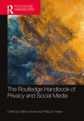 Masur / Trepte |  The Routledge Handbook of Privacy and Social Media | Buch |  Sack Fachmedien