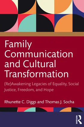 Diggs / Socha |  Family Communication and Cultural Transformation | Buch |  Sack Fachmedien