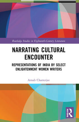 Chatterjee |  Narrating Cultural Encounter | Buch |  Sack Fachmedien