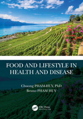 Pham-Huy / Pham Huy |  Food and Lifestyle in Health and Disease | Buch |  Sack Fachmedien