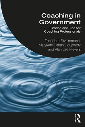 Lee Myers / Fitzsimmons / Behan Dougherty |  Coaching in Government | Buch |  Sack Fachmedien