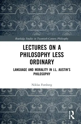 Forsberg |  Lectures on a Philosophy Less Ordinary | Buch |  Sack Fachmedien