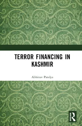 Pandya |  Terror Financing in Kashmir | Buch |  Sack Fachmedien