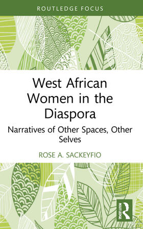 Sackeyfio |  West African Women in the Diaspora | Buch |  Sack Fachmedien