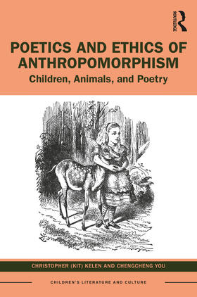 Kelen / Chengcheng |  Poetics and Ethics of Anthropomorphism | Buch |  Sack Fachmedien