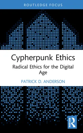 Anderson |  Cypherpunk Ethics | Buch |  Sack Fachmedien