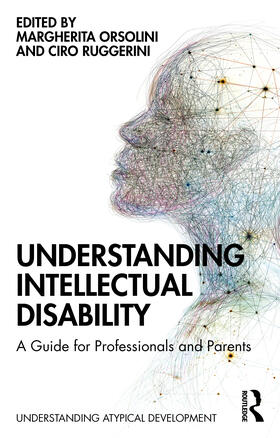 Ruggerini / Orsolini |  Understanding Intellectual Disability | Buch |  Sack Fachmedien