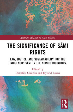 Cambou / Ravna |  The Significance of Sámi Rights | Buch |  Sack Fachmedien