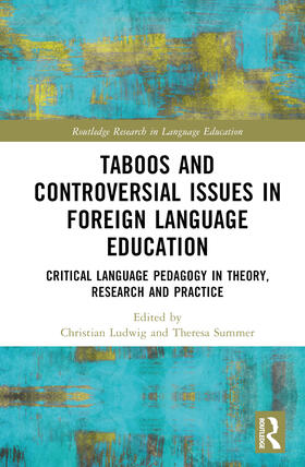 Ludwig / Summer |  Taboos and Controversial Issues in Foreign Language Education | Buch |  Sack Fachmedien