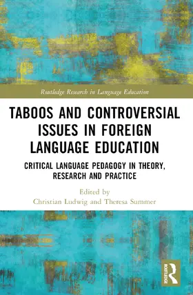 Ludwig / Summer |  Taboos and Controversial Issues in Foreign Language Education | Buch |  Sack Fachmedien