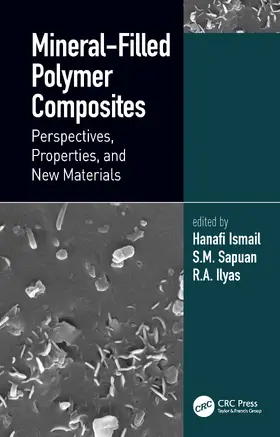 Ismail / Sapuan / Ilyas |  Mineral-Filled Polymer Composites | Buch |  Sack Fachmedien