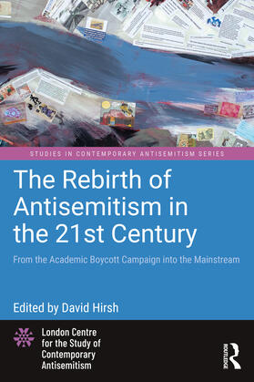 Hirsh |  The Rebirth of Antisemitism in the 21st Century | Buch |  Sack Fachmedien