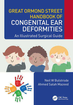 Mazeed / Bulstrode |  Great Ormond Street Handbook of Congenital Ear ?Deformities | Buch |  Sack Fachmedien