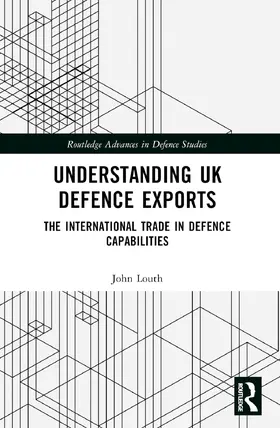 Louth |  Understanding UK Defence Exports | Buch |  Sack Fachmedien