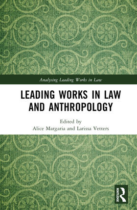 Margaria / Vetters |  Leading Works in Law and Anthropology | Buch |  Sack Fachmedien